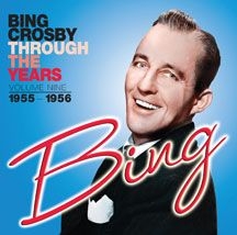 Crosby Bing - Through The Years Volume 9 (1955-19 ryhmässä CD @ Bengans Skivbutik AB (3034661)