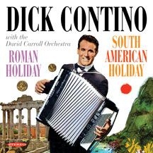 Dick Contino - Roman Holiday & South American Holi ryhmässä ME SUOSITTELEMME / Joululahjavinkki: CD @ Bengans Skivbutik AB (3034693)