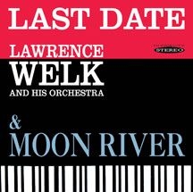 Welk Lawrence - Last Date & Moon River ryhmässä CD @ Bengans Skivbutik AB (3034723)