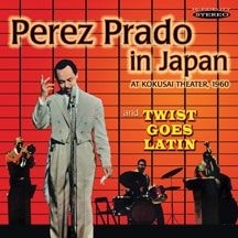 Prado Perez - Prado In Japan & Twist Goes Latin ryhmässä CD @ Bengans Skivbutik AB (3034729)