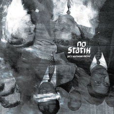 No Statik - Unity And Fragmentation