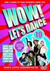 Blandade Artister - Wow! Let's Dance Vol 10 (2006 Editi