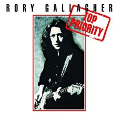 Rory Gallagher - Top Priority