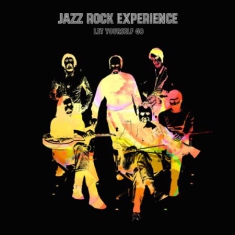 Jazz Rock Experience - Let Yourself Go