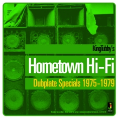 King Tubby - Hometown Hi-Fi Duplate Specials