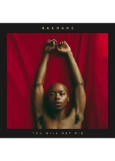 NAKHANE - YOU WILL NOT DIE (VINYL)