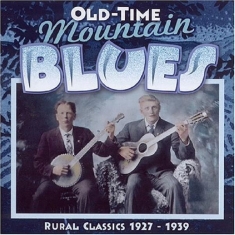 V/A - Old Time Mountain..