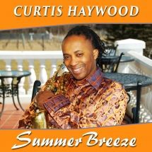 Haywood Curtis - Summer Breeze ryhmässä CD @ Bengans Skivbutik AB (3205593)