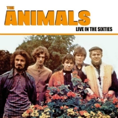 Animals - Live In The Sixties