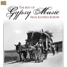 Various - The Best Gypsy Music From Eastern E