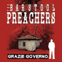 Barstool Preachers The - Grazie Governo