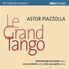 Piazzolla Astor - Le Grand Tango