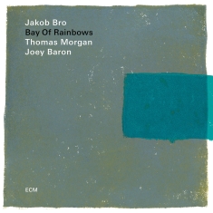 Bro Jakob Morgan Thomas Baron - Bay Of Rainbows