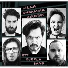 Lilla Ensamma Hjärtat - Ett Djefla Band. ryhmässä ME SUOSITTELEMME / Joululahjavinkki: CD @ Bengans Skivbutik AB (3313626)