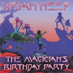 Uriah Heep - The Magician's Birthday Party