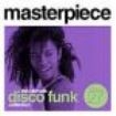 Various Artists - MasterpieceUltimate Discofunk Coll