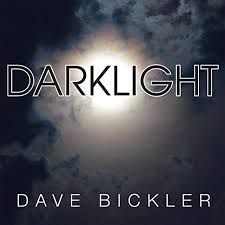 Bickler Dave - Darklight ryhmässä VINYYLI @ Bengans Skivbutik AB (3514911)