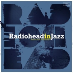 Various Artists - Radiohead In Jazz