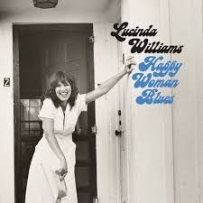 Lucinda Williams - Happy Woman Blues ryhmässä Minishops / Lucinda Williams @ Bengans Skivbutik AB (3519967)