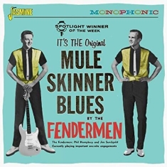 Fendermen - Mule Skinner Blues