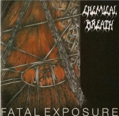 Chemical Breath - Fatal Exposure