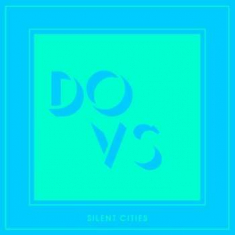 Dovs - Silent Cities