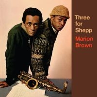 Brown Marion - Three For Shepp