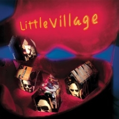 Little Village - Little Village (Syeor) ryhmässä VINYYLI @ Bengans Skivbutik AB (3606428)