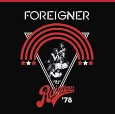 Foreigner - Live At The Rainbow '78