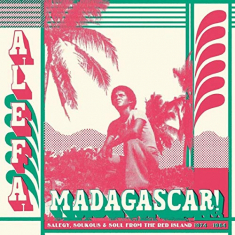 Various Artists - Alefa Madagascar