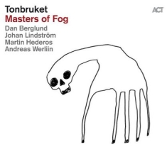 Tonbruket - Masters Of Fog