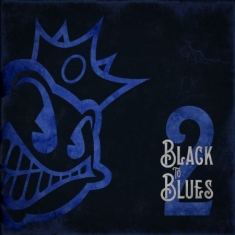 Black Stone Cherry - Black To Blues Vol. 2 (Blue)