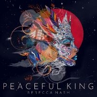 Nash Rebecca - Peaceful King