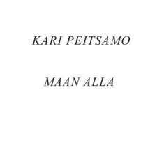 Peitsamo Kari - Maan Alla