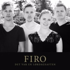 Firo - Det Var En Lördagsaften