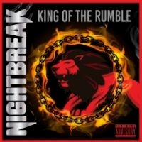 Nightbreak - King Of The Rumble