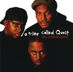 A tribe called quest - Hits, rarities and ermixes