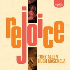 Tony Allen Hugh Masekela - Rejoice ryhmässä ME SUOSITTELEMME / Årsbästalistor 2020 / Mojo 2020 @ Bengans Skivbutik AB (3759909)