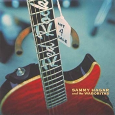 Sammy Hagar The Waboritas - Not 4 Sale