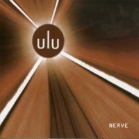 Ulu - Nerve