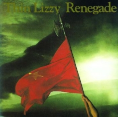 Thin Lizzy - Renegade (Vinyl)