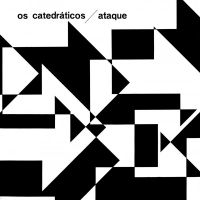 Deodato Eumir / Os Catedr?Tico - Ataque