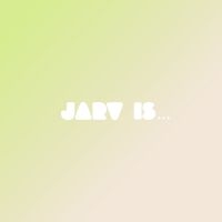 Jarv Is... - Beyond The Pale