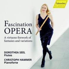 Various - Fascination Opera - A Virtuoso Fire