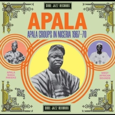 Various Artists - Apala:Apala Groups In Nigeria 1967-