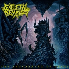 Skeletal Remains - The Entombment Of Chaos