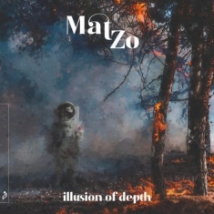 Zo Mat - Illusion Of Depth