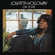 Loleatta Holloway - Cry To Me -Rsd- ryhmässä VINYYLI @ Bengans Skivbutik AB (3846392)