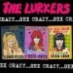 Lurkers The - Sex Crazy (Vinyl Lp) ryhmässä VINYYLI @ Bengans Skivbutik AB (3848622)