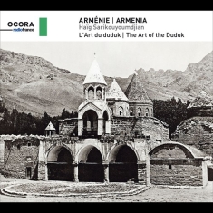 Sarikouyoumdjian Haig - Armenia - The Art Of The Duduk